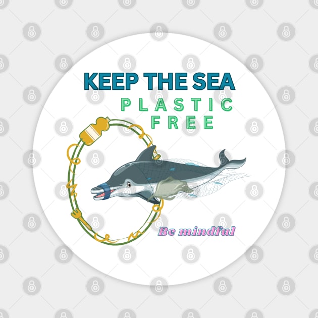 Keep the sea plastic free Magnet by BOUTIQUE MINDFUL 